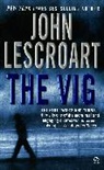 John Lescroart, John T. Lescroart - The Vig