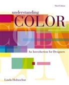 Linda Holtzschue - Understanding Color
