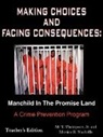 Monica R. Nuckolls, M. T. Thompson, M. T. Thompson Jr, M. T. Thompson Jr., M. T. Nuckolls Thompson Jr. - Making Choices and Facing Consequences
