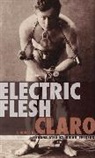 Claro - Electric Flesh
