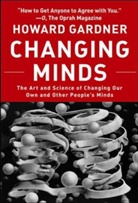 Howard Gardner, Gardner Howard - Changing Minds