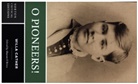 W. Cather, Willa Cather, Sharon O`brien, Sharon O'Brien, Sharon (Dickinson College) O'Brien - O'Pioneers
