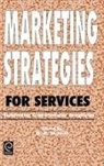 Kostecki, M. M. Kostecki, M. M. Kostecki - Marketing Strategies for Services