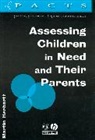 Martin Herbert, Martin (University of Leicester Herbert, Univers - Assessing Children in Need and Their Parents