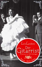 Luis Landero - Der Gitarrist