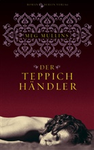 Meg Mullins - Der Teppichhändler