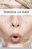 Francesca L. Block, Francesca Lia Block, Block Francesca Lia - Necklace of Kisses