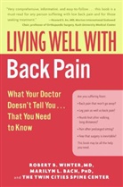 Marilyn L Bach, Marilyn L. Bach, PhD Marilyn L. Bach, M.D. Robert B. Winter, Robert B Winter, Robert B. Winter... - Living Well with Back Pain