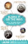 Laura Lee - Blame it on the Rain