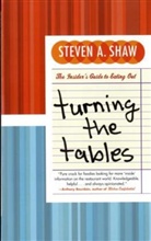 Steven Shaw, Steven A Shaw, Steven A. Shaw, Shaw Steven - Turning the Tables