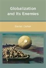 Daniel Cohen - Globalization and Its Enemies