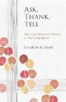 Charles Lane, Charles R Lane, Charles R. Lane - Ask, Thank, Tell