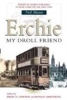 Munro, Neil Munro, Ronald Armstrong, Brian D. Osborne - Erchie, My Droll Friend