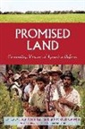 p patel Rosset, Michael Courville, Raj Patel, Rajeev Charles Patel, Peter Rosset - Promised land