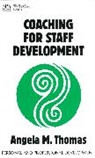 Thomas, A Thomas, Angela Thomas, Angela (Independent Training Consultant) Thomas, Angela M. Thomas - Coaching for Staff Development