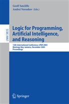 Geof Sutcliffe, Geoff Sutcliffe, Voronkov, Voronkov, Andrei Voronkov - Logic for Programming, Artificial Intelligence, and Reasoning