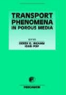 D. B. Ingham, Derek B (Department of Applied Mathematics Ingham, Derek B. Ingham, Derek B. Pop Ingham, INGHAM DEREK B POP IOAN, I. Pop... - Transport Phenomena in Porous Media