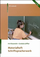 Iri Füssenich, Iris Füssenich, Cordula Löffler - Schriftspracherwerb Materialheft