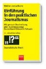 Walther von La Roche - Einführung in den praktischen Journalismus
