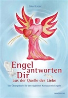 Silke Bader - Engel antworten dir aus der Quelle der Liebe