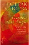 Deepak Chopra - Frieden statt Angst
