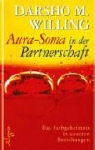 Darsho M. Willing - Aura-Soma in der Partnerschaft