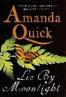 . Amanda Quick, Amanda Quick - Lie by Moonlight