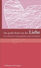 Franz-Heinrich Hackel, Franz-Heinrich Hackel - Das gro&szlig;e Buch von der Liebe