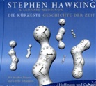 Stephen Hawking, Stephen W. Hawking, Leonard Mlodinow, Stephan Benson, Ulrike Johannson - Die kürzeste Geschichte der Zeit, 3 Audio-CDs (Hörbuch)