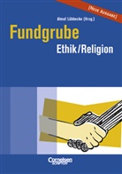 Almut Löbbecke - Fundgrube Ethik/Religion, Neue Ausgabe