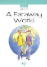 Alfredo Belli, Maria Luisa Banfi - A Faraway World