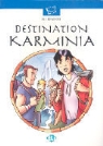 Destination: Karminia