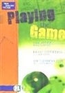 Antoinette Moses, Alan Pulverness - Playing the Game