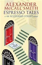 Alexander McCall Smith, Alexander McCall Smith - Espresso Tales