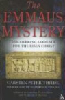 Matthew D'Ancona, Carsten Peter Thiede - The Emmaus Mystery