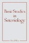 David Allen - Basic Studies in Soteriology