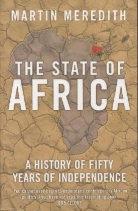 Martin Meredith - The State of Africa: