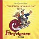 Larue, Seewald, Patrick Seewaldt, Larue - Herzlichen Glückwunsch zum Fünfzigsten