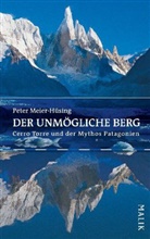 Meier-Hüsing, Peter Meier-Hüsing - Der unmögliche Berg