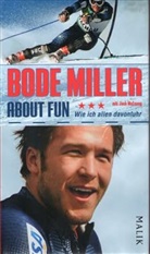 Bode Miller - About Fun