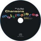 Oliver Beck, Olivier Beck, Andi Räz - Chansons multicolores: Chansons multicolores - CD (Hörbuch)