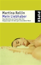Martina Rellin - Mein Liebhaber