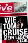 Guillaume de la Croix - Wie Tom Cruise mein Leben stahl