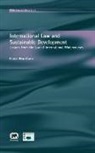 Rieu-Clarke, A. Rieu-Clarke, Alistair Rieu-Clarke - Fresh Approach to International Law in Field of Sustainable