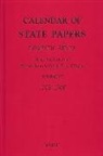 C. Dimmer, C. S. Knighton, A. Rumble, C. Dimmer, C. S. Knighton, A. Rumble - Calendar of State Papers, Domestic Series, of th - IV: October 1705-December 1706