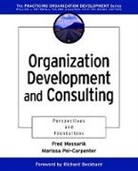 Massarik, F Massarik, Fred Massarik, Fred (Graduate School of Management At t Massarik, Fred Pei-Carpenter Massarik, Massarik Fred... - Organization Development and Consulting