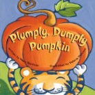 Mary Serfozo, Valeria Petrone - Plumply, Dumply Pumpkin