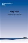 Vikas Agarwal, Haim Mendelson, Narayan Y. Naik - Hedge Funds