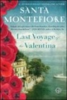 Santa Montefiore - Last Voyage of the Valentina