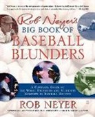 Rob Neyer, Neyer Rob - Rob Neyer's Big Book of Baseball Blunders